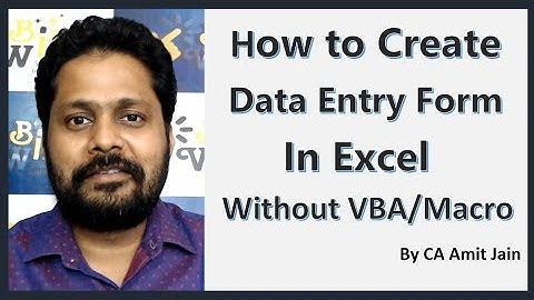 Create Data Entry Form in Excel without VBA or Macro in 30 Seconds