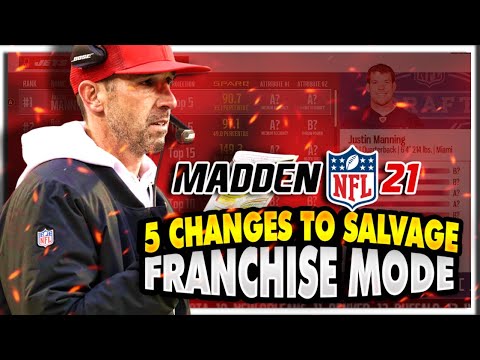 Madden 21 Franchise Top 5 Fixes to Salvage Classic Franchise Mode! #FixMaddenFranchise