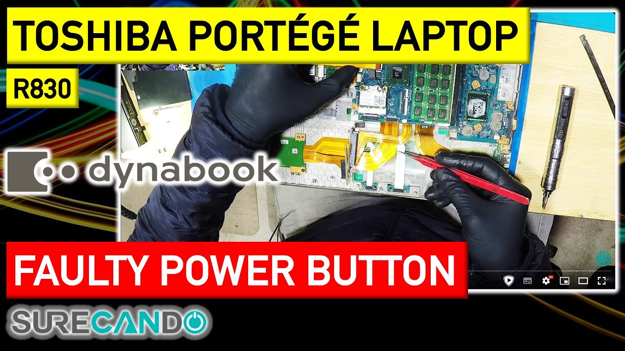 Revive Toshiba Portégé R830: Power Button Fix & Complete Disassembly!