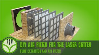 DIY Laser Cutter Air Filter