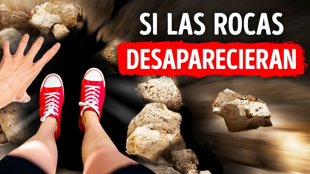 Qu� pasar�a si todas las rocas de la Tierra desaparecieran ma�ana