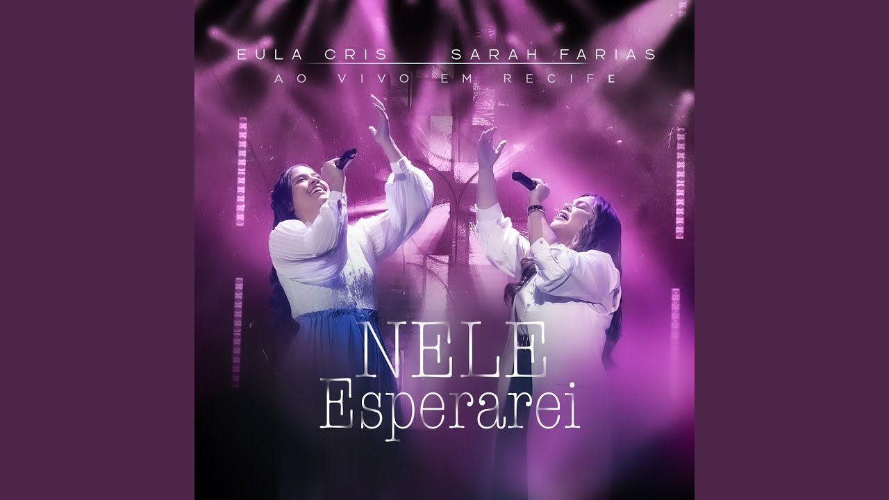 Nele Esperarei (Ao Vivo)