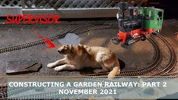 Building My G Scale Garden Railway: Part 2 (Working in the dark)