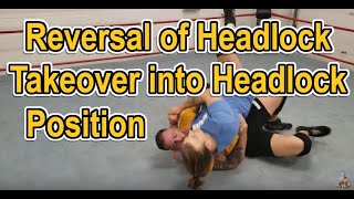 Reversal of Headlock Takeover into Headlock Position - Pro Wrestling Tutorials w/Tyson Dux