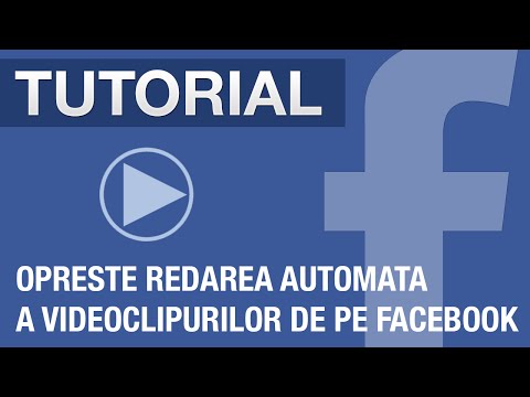 Cum se opreste redarea automata a videoclipurilor pe Facebook