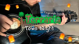 Terraria - Town Night on Fingerstyle Guitar 