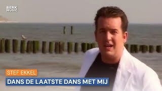 Stef Ekkel - Dans De Laatste Dans Met Mij chords