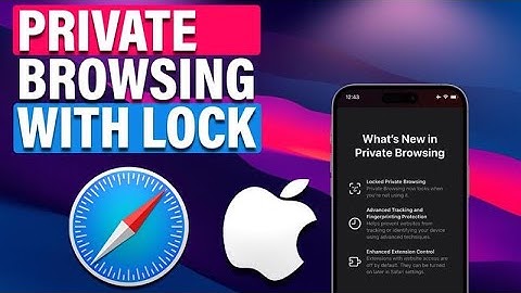 How to Turn On Private Browsing with Lock on Safari