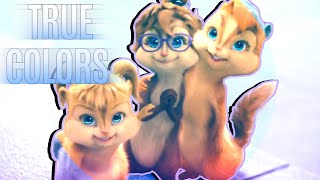 The Chipettes - True Colors (Vent)