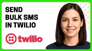 How to Send Bulk SMS in Twilio