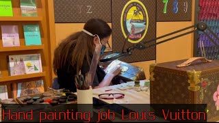 HAND PAINTING JOB AT LOUIS VUITTON