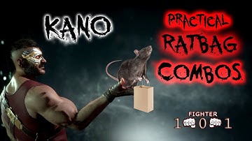 Kano Ratbag Combos Guide Mortal Kombat 11