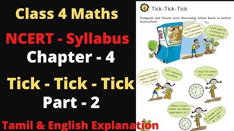 Tick - Tick - Tick | Chapter 4 Class 4 |Ncert  maths part 2 |both tamil english