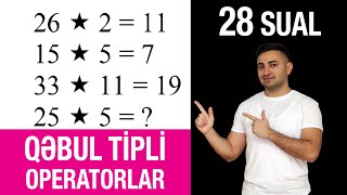 QƏBUL TİPİNDƏ 28 Qeyri-Aşkar Operator