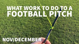 What Work to do on a Football Pitch in Nov/Dec #groundsmaintenance #groundstaff#football