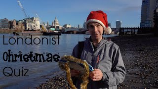Londonist Christmas Quiz