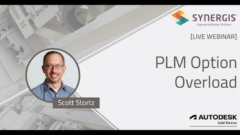 An Overview - Autodesk PLM Solutions