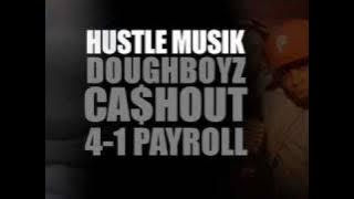 Hustle Muzik - 41 Payroll