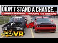 [360VR] This Turbo Grudge Truck takes on my Dodge Demon in a DRAG RACE
