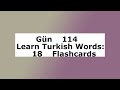 Learn Turkish Words: 18 Flashcards