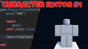 How To Create a Character Editor in ROBLOX Studio | Part 1