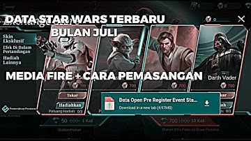 DATA TAMBAHAN OPEN EVENT STAR WARS TERBARU || ML LITE