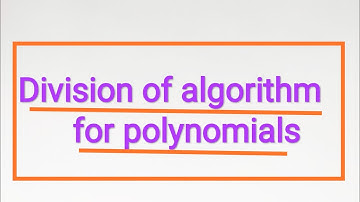 polynomials class 10(part -4)/division algorithm for polynomials