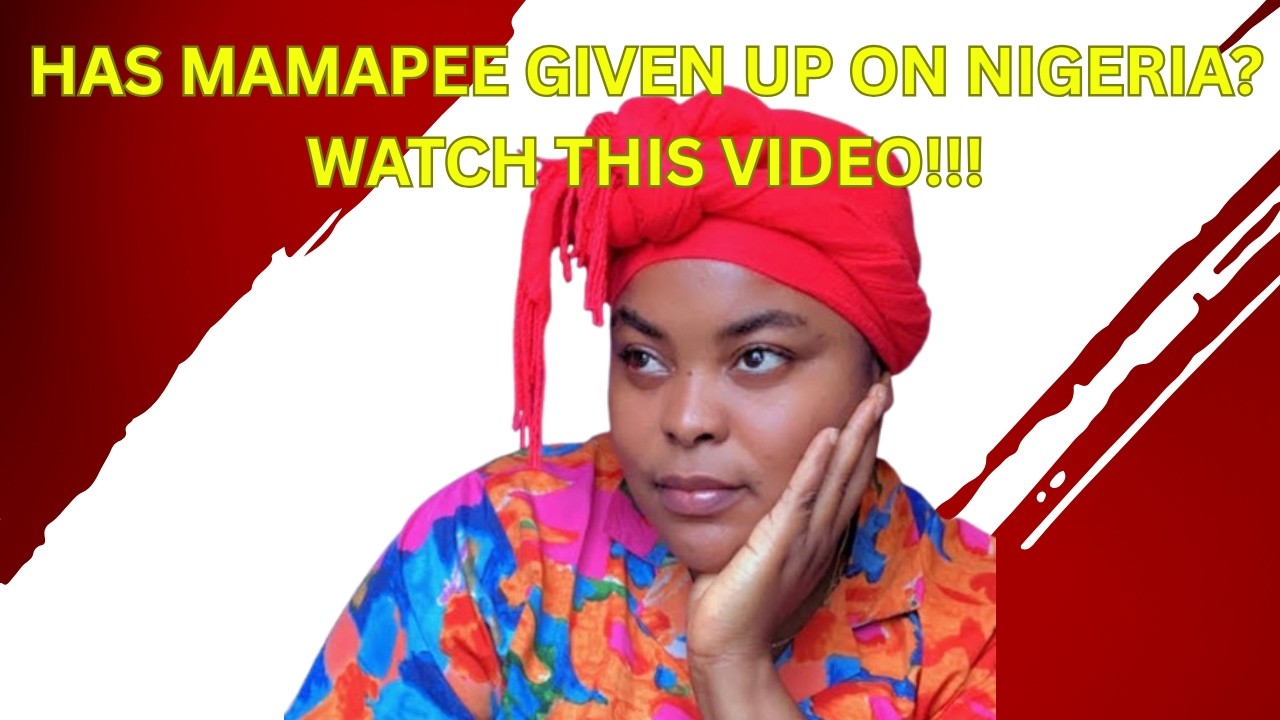 Has MamaPee Given Up On Nigeria? Watch This Video!!!