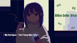 | Vietsub + Lyrics | Billion Dollar Bitch - Mia Rodriguez (ft. Young Baby Tate) // Nhạc hot tik tok