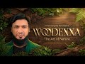 Meet Woodenxa – The Brand You’ve Been Waiting For