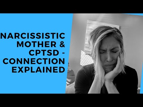 How the Narcissistic Mother causes CPTSD EXPLAINED!