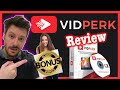 VidPerk Review & Bonuses - 🛑 EXPOSED 🛑 Honest Vid Perk Review