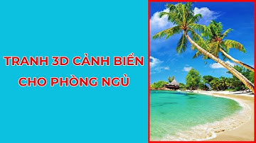 Tranh 3D Cảnh Biển Trang Trí Phòng Ngủ Hot Nhất 2023 | Xưởng Tranh Tân Thành