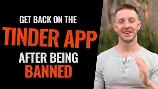 How to Get Back on Tinder APP After Being Banned (Only LEGIT Method) Profile