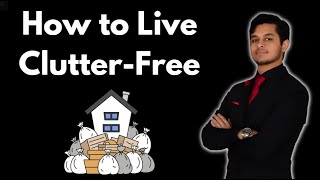 How to Live in a Clutter-Free House (Without Becoming a Hoarder) screenshot 4