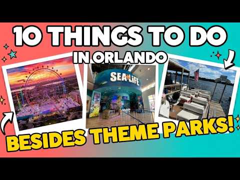 What to Do in Orlando Florida Other Than Theme Parks