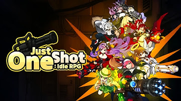 Just One Shot: Idle RPG - Tutorial - Gameplay Walkthrough Part 1 ( ANDROID / iOS )