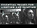 Essential values for painting lighting and design