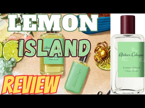 Atelier Cologne: LEMON ISLAND Review