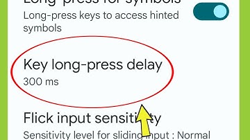 Key Long-press delay setting in Google Keyboard