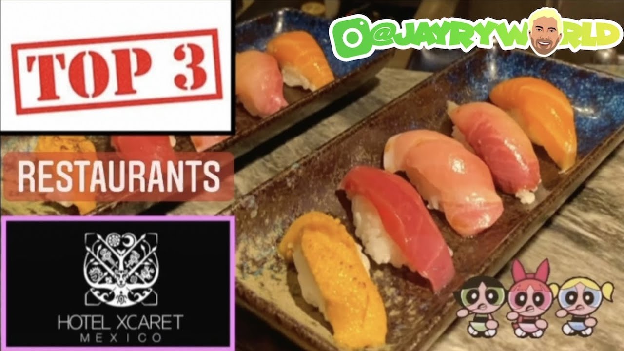 Top 3 Restaurants of Xcaret the BEST Dining at the Xcaret Mexico