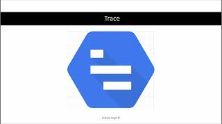 Google Cloud Professional DevOps Engineer 18 - Google Cloud Trace