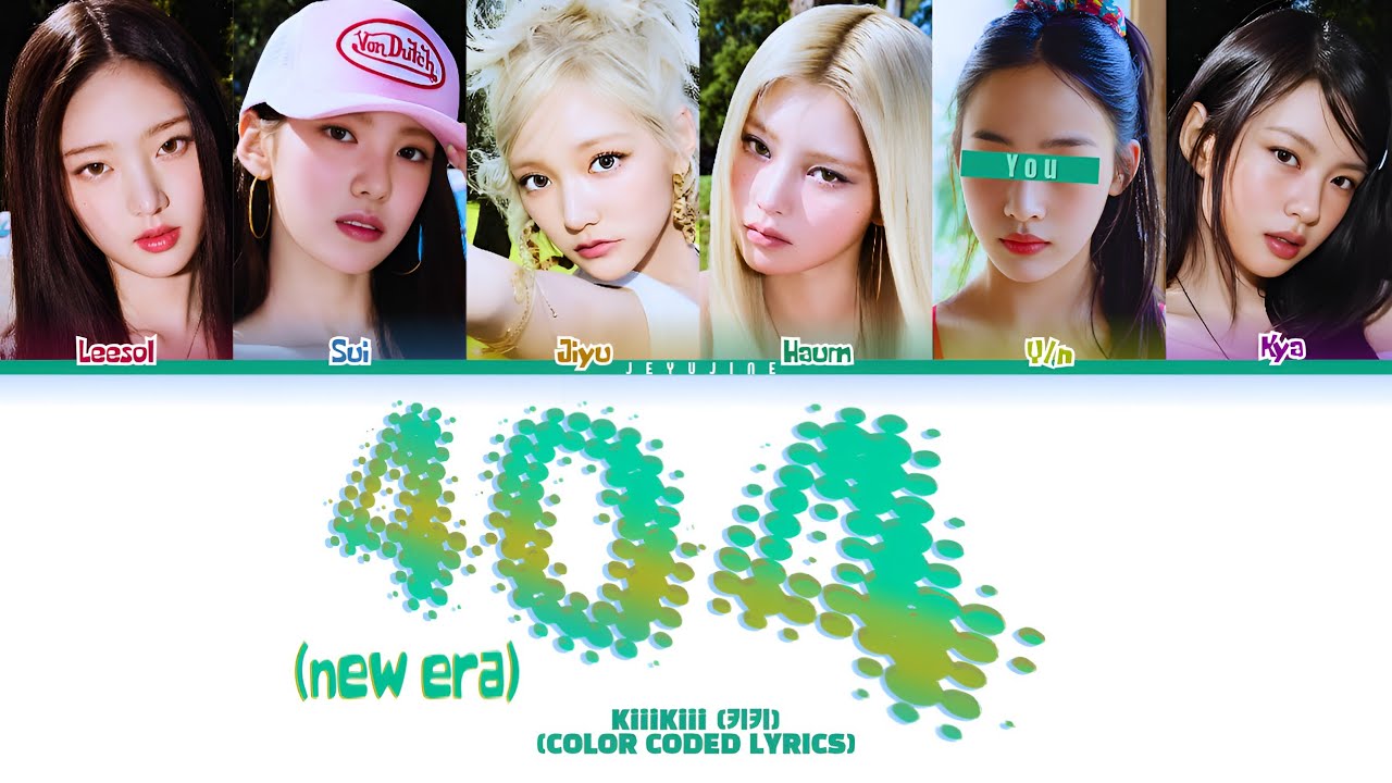 KiiiKiii & YOU AS A MEMBER | 404 (New Era) | [Karaoke 6 members version] (EASY LYRICS)