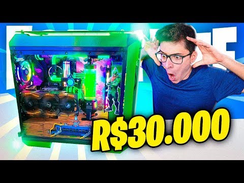 MEU NOVO COMPUTADOR DE R$30.000 PARA JOGAR FORTNITE!!