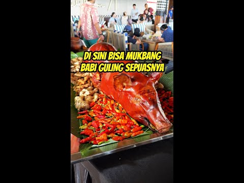 Di Sini Bisa MUKBANG Babi Guling SEPUASNYA!