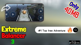extream balancer 3 Game | new balancer game | best balancer game under 40MB | extream balancer screenshot 5