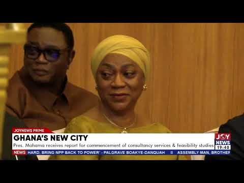 President Mahama receives report for commencement of consultancy services and feasibility studies.