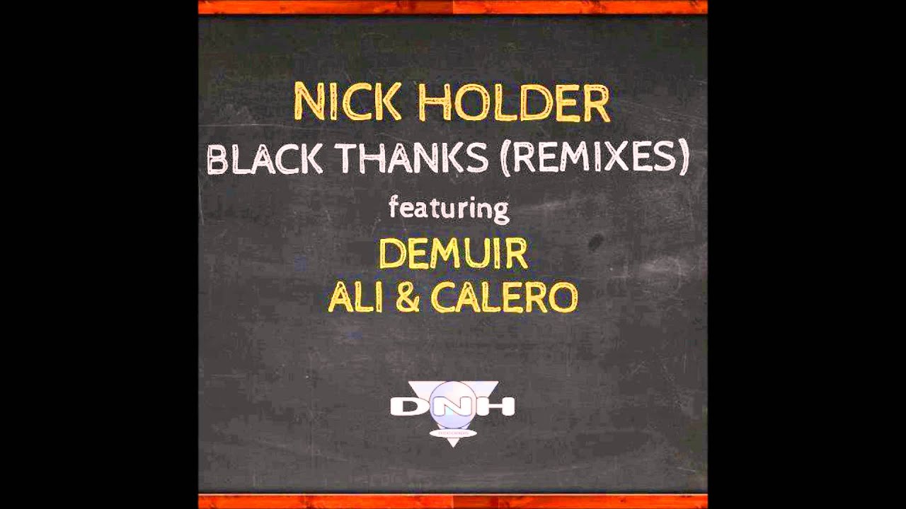 Black Thanks (REMIXES) - Ali & Calero's Mix