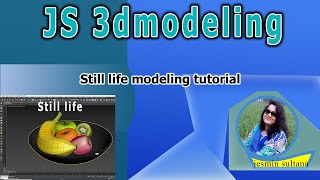Still life modeling tutorial part _1