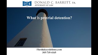 What is pretrial detention?